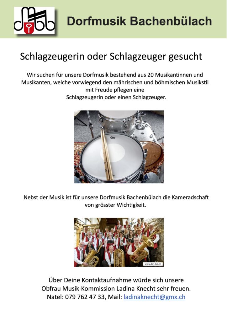 Dorfmusik Bachenbülach sucht SchlagzeugerIn
