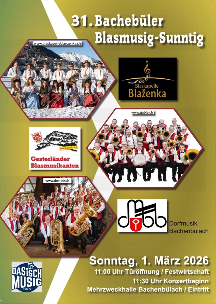 Dorfmusik Bachenbülach > 31. Bachebüler Blasmusig-Sunntig 