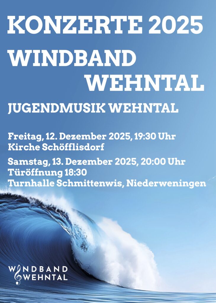Windband und Jugendmusik Wehntal  >Konzerte 2025