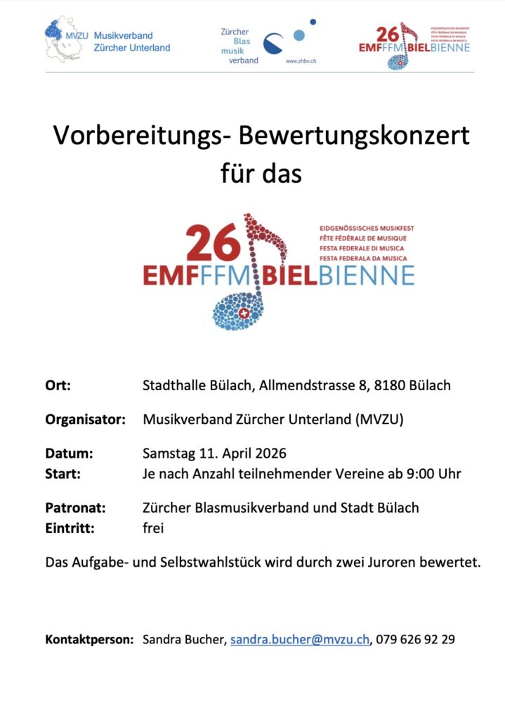 Vorbereitungs- Bewertungskonzert für das EMF 2026 in Biel