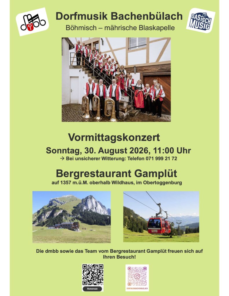Dorfmusik Bachenbülach > Vormittagskonzert Bergrestaurant Gamplüt Alp Gamplüt 