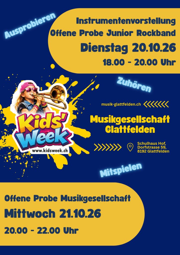 Musikgesellschaft Glattfelden & Junior Rockband  > Kids’Week 