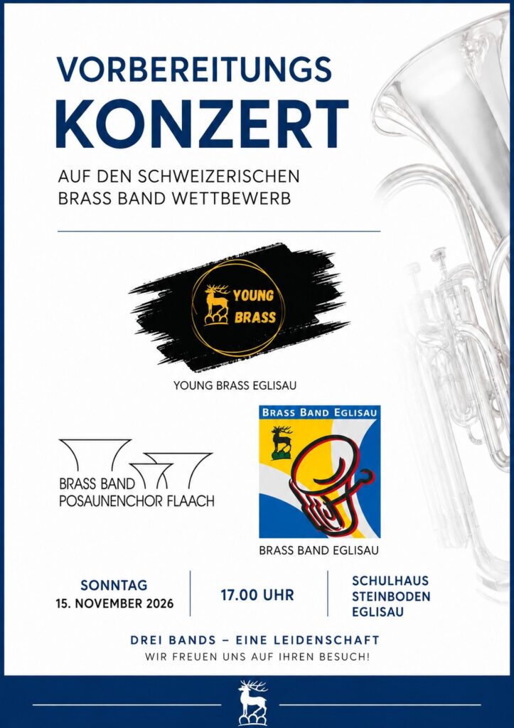Brass Band Eglisau > Vorbereitungskonzert BB Wettbewerb 